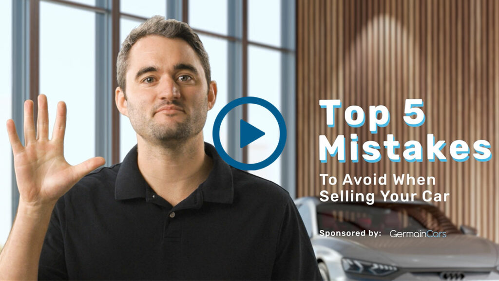 Top Five Mistakes to Avoid When Selling Your Car, Truck or SUV